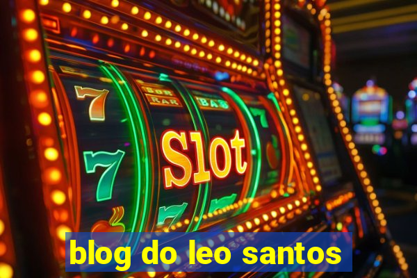 blog do leo santos